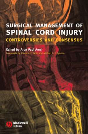 Surgical Management of Spinal Cord Injury de Amar