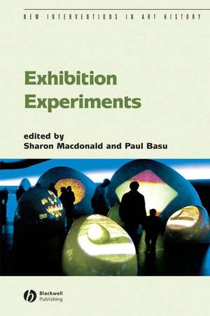 Exhibition Experiments de MacDonald