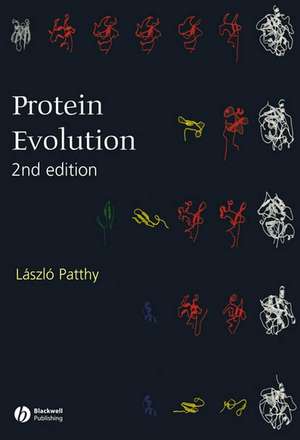 Protein Evolution de Laszlo Patthy