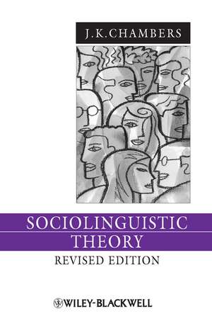 Sociolinguistic Theory 3e de J Chambers