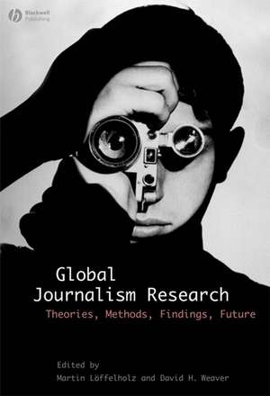 Global Journalism Research de Loffelholz