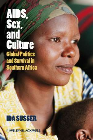 Aids, Culture and Gender in Southern Africa de I Susser