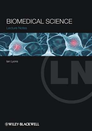 Lecture Notes – Biomedical Science de I Lyons