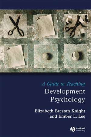 A Guide to Teaching Developmental Psychology de EV Brestan