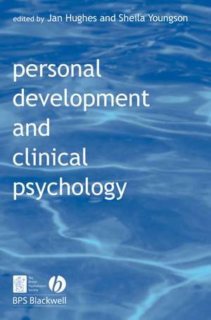 Personal Development and Clinical Psychology de J. Hughes