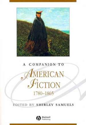 Companion to American Fiction 1780–1865 de SS Samuels