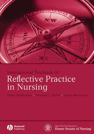 International Textbook of Reflective Practice in Nursing de D Freshwater