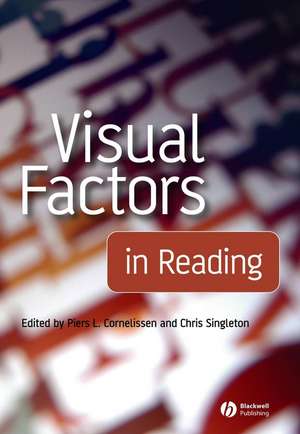 Visual Factors in Reading de Cornelissen