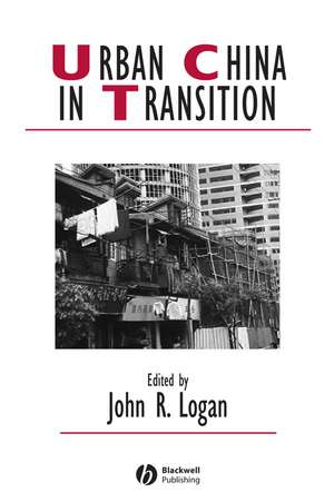 Urban China in Transition de JR Logan