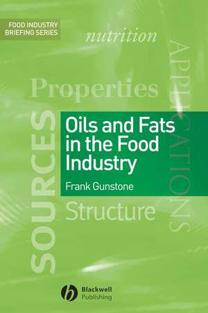 Oils and Fats in the Food Industry de F Gunstone