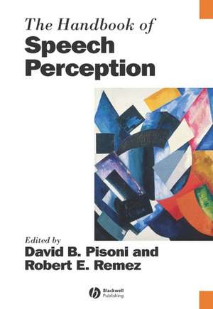 The Handbook of Speech Perception de DB Pisoni