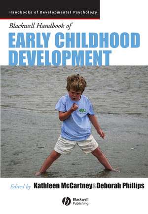 Blackwell Handbook of Early Childhood Development de K McCartney