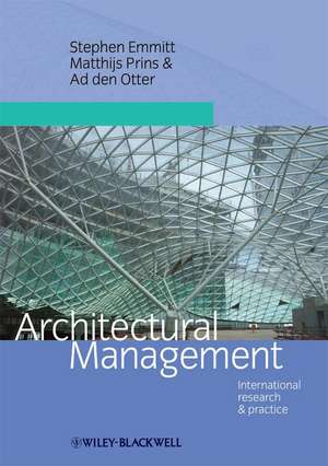 Architectural Management – International Research and Practice de S Emmitt