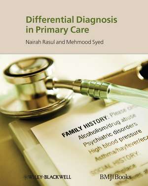 Differential Diagnosis in Primary Care de M Syed