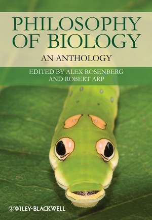 Philosophy of Biology – An Anthology de A Rosenberg