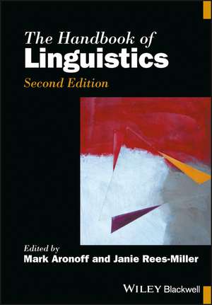 The Handbook of Linguistics de Mark Aronoff