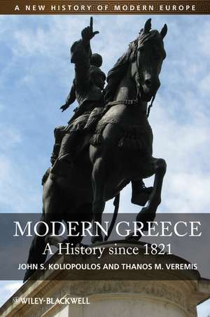 Modern Greece – A History since 1821 de JS Koliopoulos