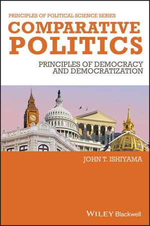 Comparative Politics – Principles of Democracy and Democratization de JT Ishiyama