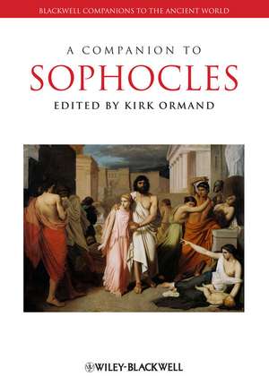 A Companion to Sophocles de K Ormand