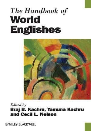 The Handbook of World Englishes de B Kachru