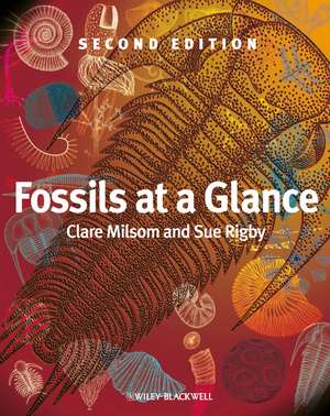 Fossils at a Glance 2e de Clare Milsom