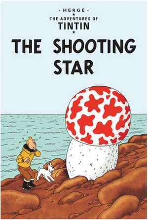 The Shooting Star de Herge