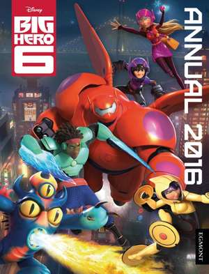 Disney Big Hero 6 Annual de Egmont UK Ltd