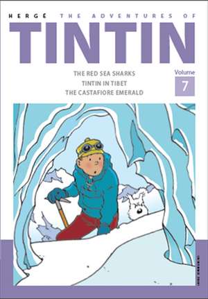 The Adventures of Tintin Volume 7 de Herge