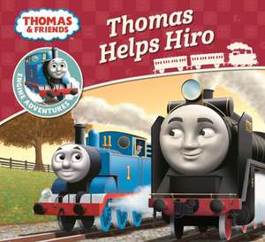 Thomas & Friends: Thomas Helps Hiro de Rev. W. Awdry