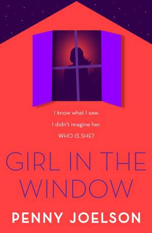 Girl in the Window de Penny Joelson