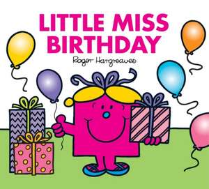 Little Miss Birthday de Adam Hargreaves