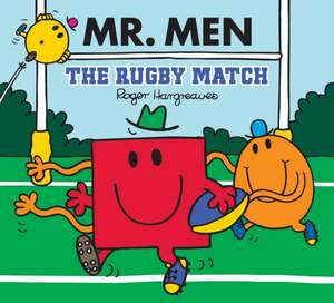 Mr Men Little Miss: The Rugby Match de Roger Hargreaves