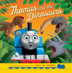 Thomas & Friends: Thomas and the Dinosaurs de Thomas &. Friends