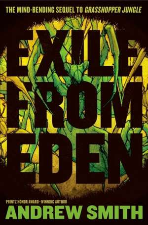 Exile from Eden de Andrew Smith