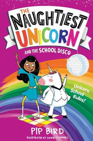 The Naughtiest Unicorn and the School Disco