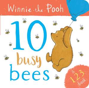 Winnie the Pooh: 10 Busy Bees (a 123 Book) de Disney