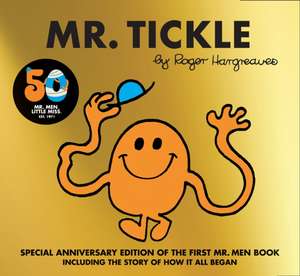 Mr. Tickle 50th Anniversary Edition de Roger Hargreaves