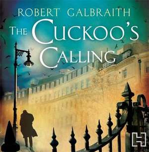 Cuckoo's Calling de Robert Glenister