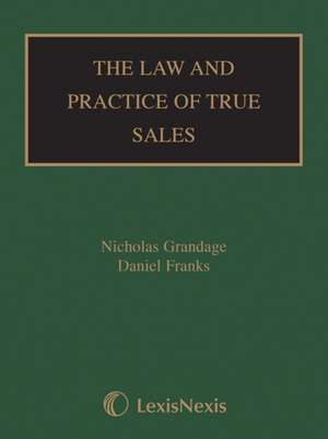 The Law and Practice of True Sales de Nick Grandage