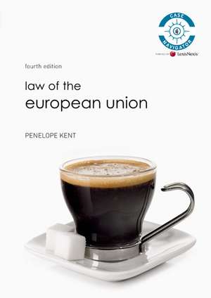 Law of European Union de Penelope Kent