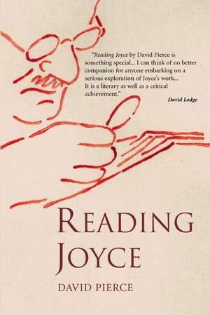 Reading Joyce de David Pierce