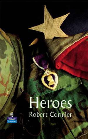 Heroes Hardcover educational edition de Robert Cormier