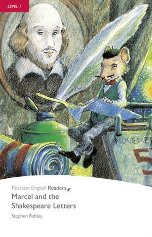 Rabley, S: Level 1: Marcel and the Shakespeare Letters Book de Stephen Rabley