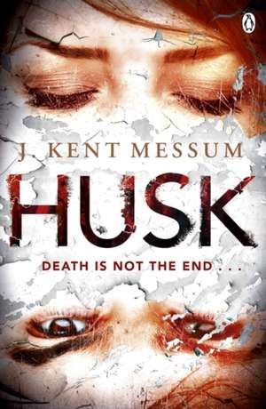 Husk de J. Kent Messum