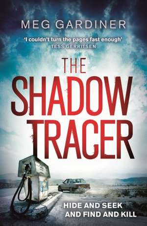 The Shadow Tracer de M.G. Gardiner