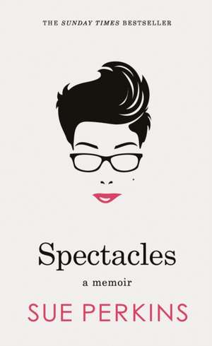 Spectacles de Sue Perkins
