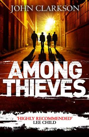 Among Thieves de John Clarkson