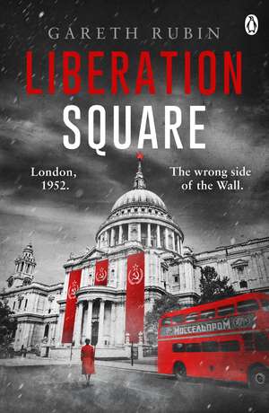 Liberation Square de Gareth Rubin