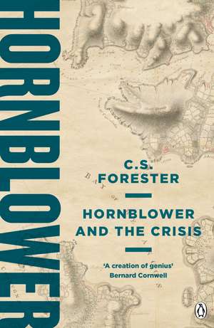 Hornblower and the Crisis de C. S. Forester