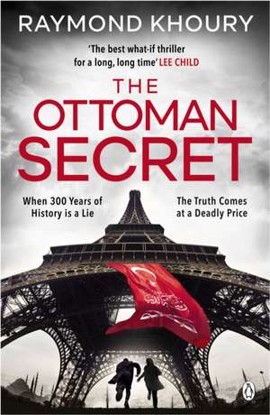 The Ottoman Secret de Raymond Khoury